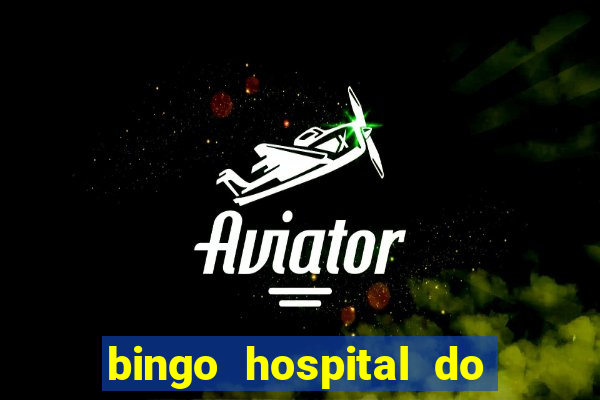 bingo hospital do cancer barretos